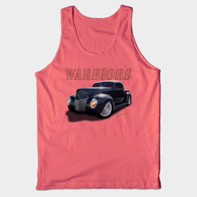 40 Ford Pickup Warriors Tank Top by vivachas